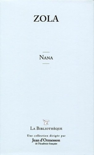 Nana zola emile - nana, zola,