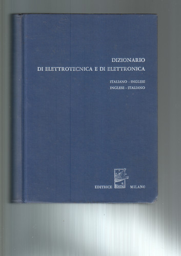 Dizionario elettrotecnica - dizionario, di