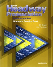 New Headway Pronunciation Course Pre Intermediate Student's Book - LIBRO + CD