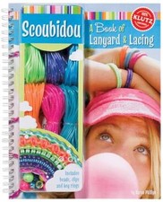 Scoubidou: A Book of Lanyard
