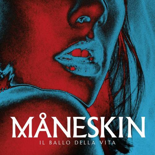 Maneskin ballo della vita - il,