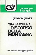GIOVANNI GIAVINI - Tra la folla al Discorso della Montagna - (EMP, 1980).