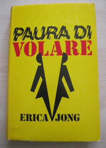Paura volare erica jong - di,