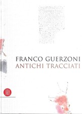 Franco Guerzoni. Antichi