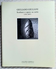 GIULIANO GIULIANI. Sculture e