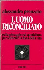 ALESSANDRO PRONZATO - L'uomo