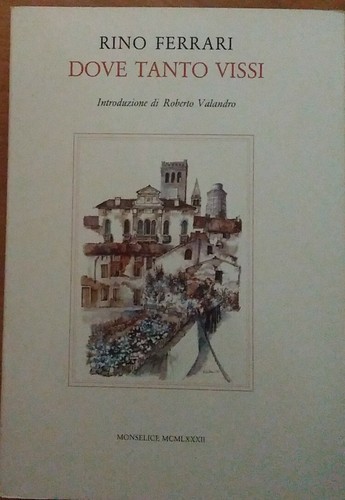 Dove tanto vissi rino - tanto,