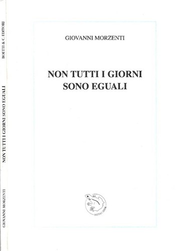 Non tutti giorni sono - giorni,