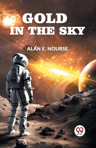 Nourse alan gold in the - gold,