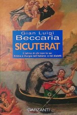 Sicuterat. Il latino di chi