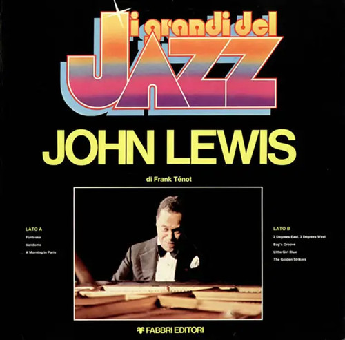 John lewis grandi del jazz - lewis,