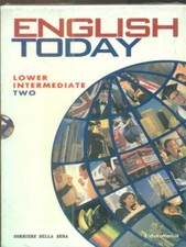 ENGLISH TODAY LOWER INTERMEDIATE LEVEL TWO DVD AA.VV. CORRIERE DELLA SERA 2006