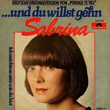 Sabrina - ...Und Du Willst