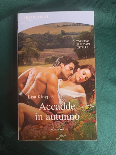 Lisa kleypas accadde - accadde, in