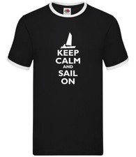 Keep Calm And Vela Su - Uomo Suoneria - Vela Marinaio Barca Boating Laser