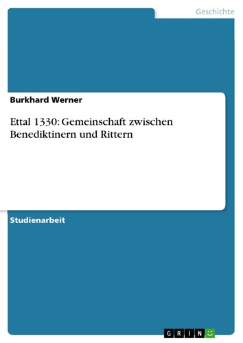 Ettal 1330 gemeinschaft - ettal, 1330: