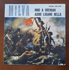 INTROVABILE RARISSIMO 45 GIRI DI MILVA - INNO A OBERDAN - ADDIO LUGANO BELLA