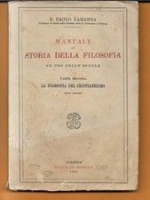 E. PAOLO LAMANNA MANUALE DI STORIA DELLA FILOSOFIA LE MONNIER 1930