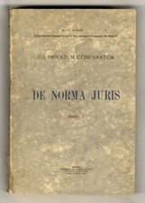 Jus comparatum privatum. De norma juris. Sectio I: De normae juris natura deq...