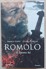 ROMOLO IL PRIMO RE di FRANCO FORTE e GUIDO ANSELMI - MONDADORI 2019 NUOVO!