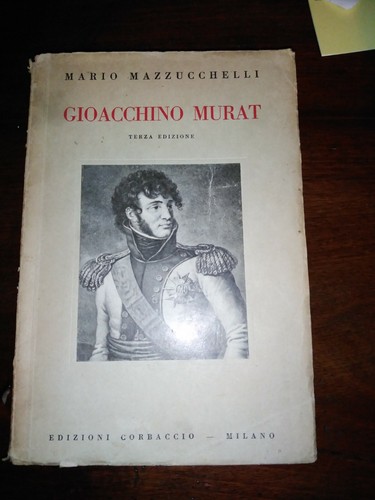 Gioacchino murat mario - ,