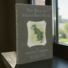 Potter Beatrix Johnny Town-Mouse 1918 FIRST EDITION 1st PRINT, The Tale Of Book