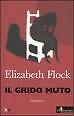 Il grido muto Flock Elisabeth