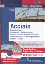 Libri Antonio Cirillo - Acciaio. Calcolo, Verifica E Progettazione Con Software 