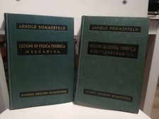 Sommerfeld Lezioni di Fisica Teorica 2 volumi Meccanica ed Elettrodinamica 