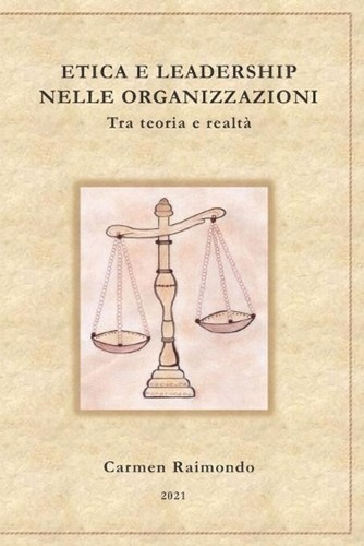 Etica leadership nelle - leadership,