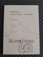 GRAZIELLA TOMBI POESIE URBANIA UNA VETRINA IN RIMA SALUMI FORMAGGI ANNO 2018 