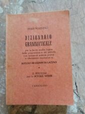 P.FORESTALI - DIZIONARIO GRAMMATICALE - CARROCCIO - 1964