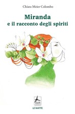 Miranda e il racconto degli