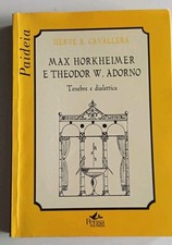 HORKEIMER ADORNO, TENEBRE E DIALETTICA 2012 OTTIME CONDIZ, SPED CON RACCOMANDATA