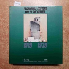 L'ECONOMIA ITALIANA TRA LE DUE