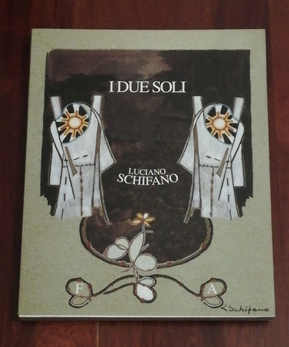 Due soli luciano schifano - luciano,