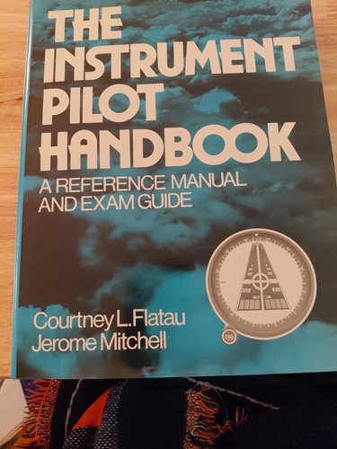 The instrument pilot - the, handbook
