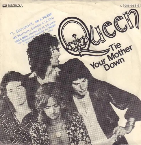 Queen tie your mother - tie, down