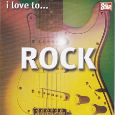 I LOVE TO... ROCK