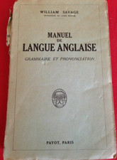 manuel de langue anglaise, Savage, 1927, parigi, lingua inglese per francesi