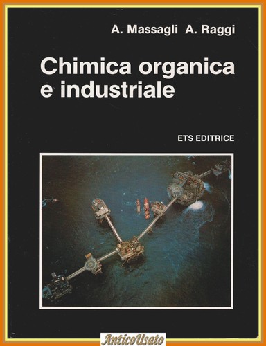 Chimica organica industriale - chimica,