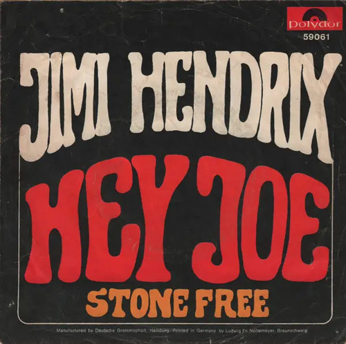 Jimi hendrix hey joe stone - joe, /