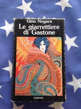 Gino Nogara: LE GIARRETTIERE