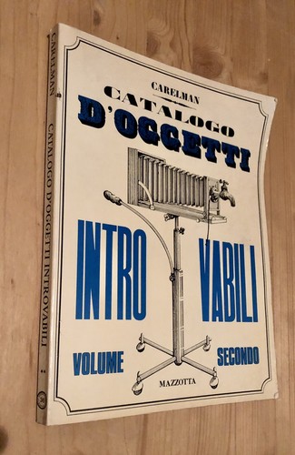 Carelman catalogo oggetti - carelman, d'oggetti
