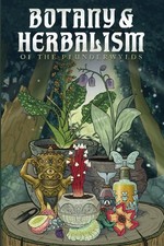 Botany & Herbalism of the