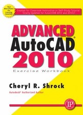 Advanced AutoCAD® 2010
