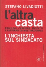 LN2- L'ALTRA CASTA L'INCHIESTA
