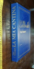 LIBRO: "LA MIA CANTINA. VINI