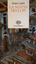 LA NOTTE DEI LUPI Pinin Carpi ed Einaudi Pol3
