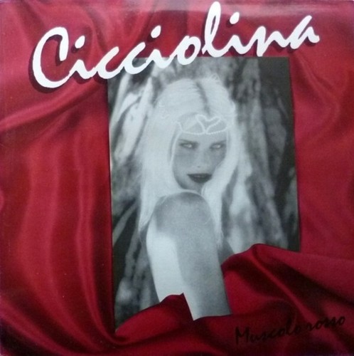 Cicciolina muscolo rosso lp - muscolo,